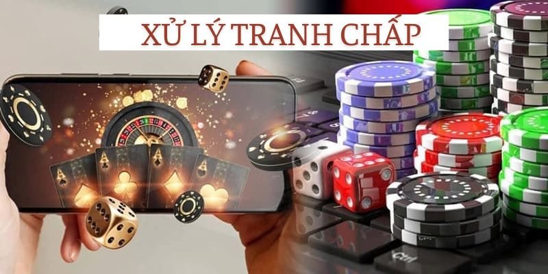 Xử lý vấn đề tranh chấp